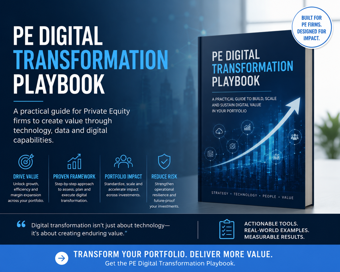 PE Digital Transformation Playbook: a practical guide for private equity firms to create value through technology, data, and digital capabilities.